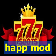 happ mod